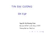 Bài giảng Tin học đại cương - Bài 12: Ôn tập - Nguyễn Thị Phương Thảo