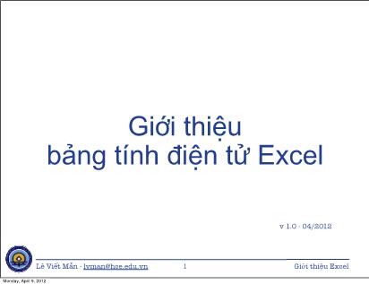 Bài giảng Tin học ứng dụng - Chương 8: Giới thiệu bảng tính điện tử Excel - Lê Viết Mẫn
