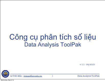 Bài giảng Tin học ứng dụng nâng cao - Chương 8: Công cụ phân tích số liệu - Lê Viết Mẫn