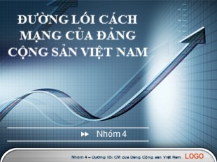 Bài thuyết trình Đường lối cách mạng của Đảng cộng sản Việt Nam