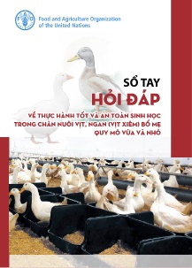 Sổ tay hỏi đáp Thực hành tốt và an toàn sinh học trong chăn nuôi vịt, ngan (vịt xiêm) bố mẹ quy mô vừa và nhỏ