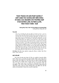 Thực trạng và giải pháp quản lý đất canh tác nương rẫy bền vững ở vùng cao: Nghiên cứu trường hợp ở xã hương lâm, huyện a lưới, tỉnh thừa thiên - Huế