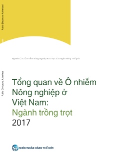Tổng quan về Ô nhiễm Nông nghiệp ở Việt Nam: Ngành trồng trọt 2017